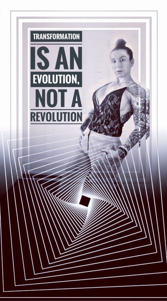 Transformation is an evolution not a revolution
